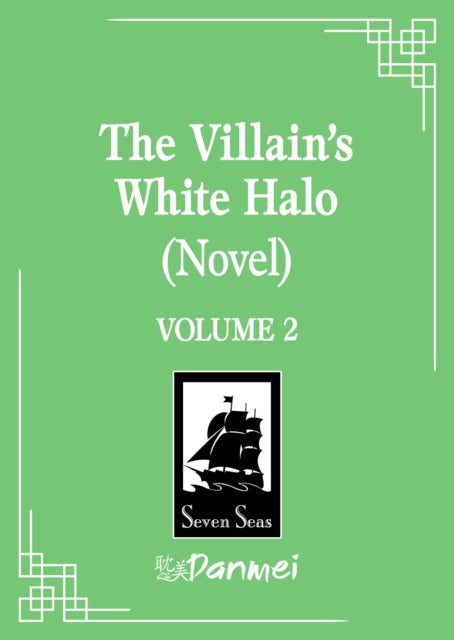 Villain's White Halo (Novel) Vol. 2