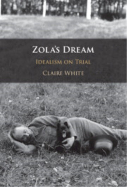 Zola's Dream
