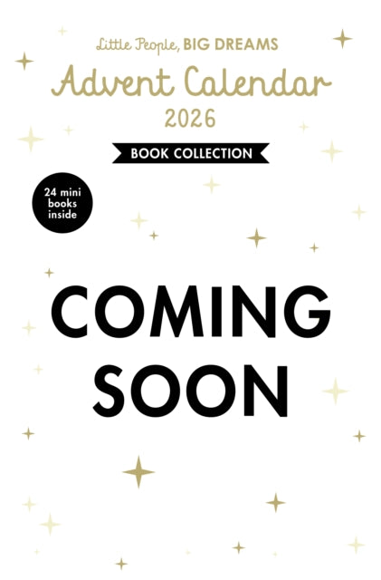 Little People, BIG DREAMS: Advent Calendar Book Collection