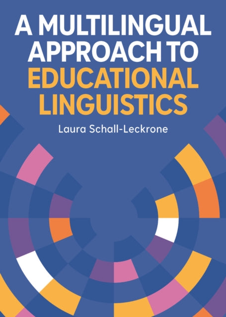 Multilingual Approach to Educational Linguistics