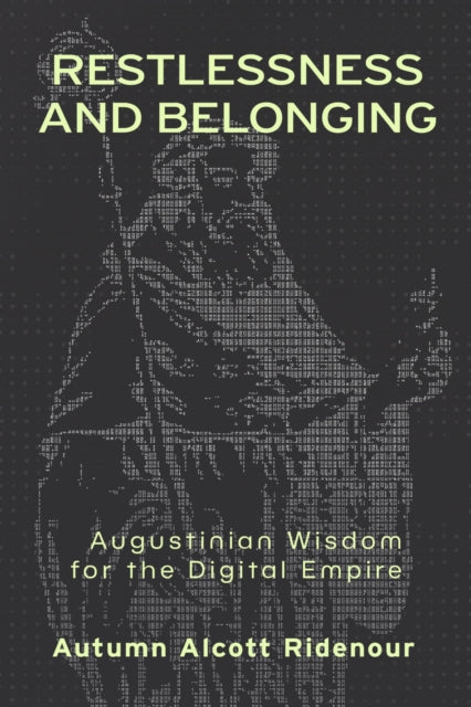Restlessness and Belonging