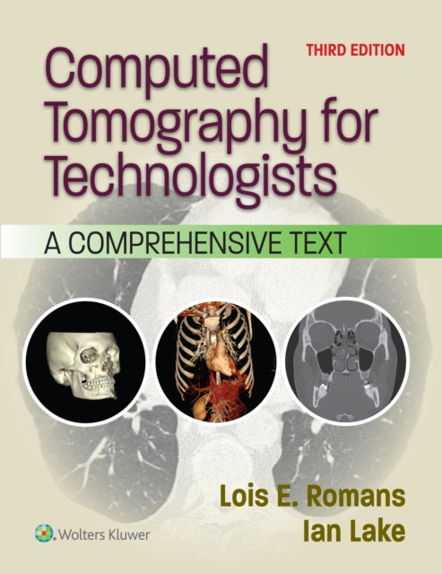 Computed Tomography for Technologists