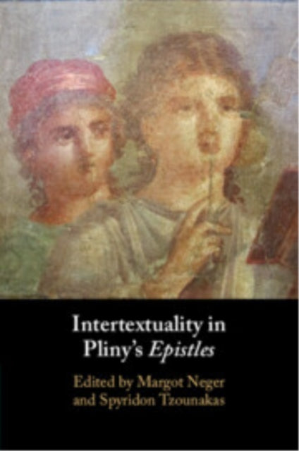 Intertextuality in Pliny's Epistles