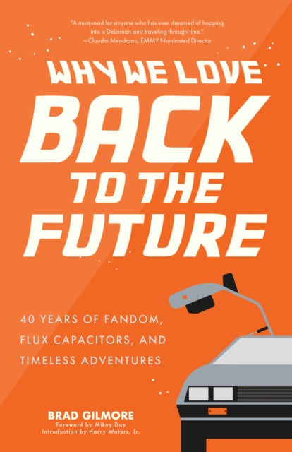 Why We Love Back to the Future