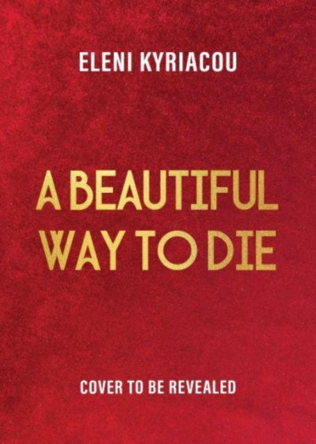 Beautiful Way to Die