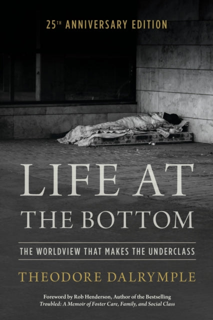 Life at the Bottom
