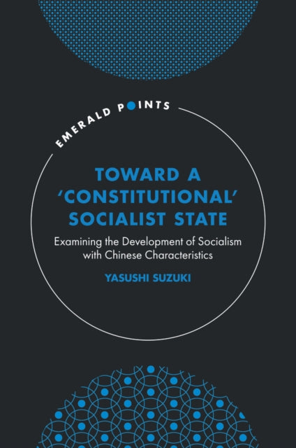 Toward a ‘Constitutional’ Socialist State