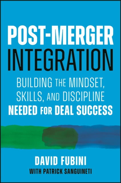 Post-Merger Integration