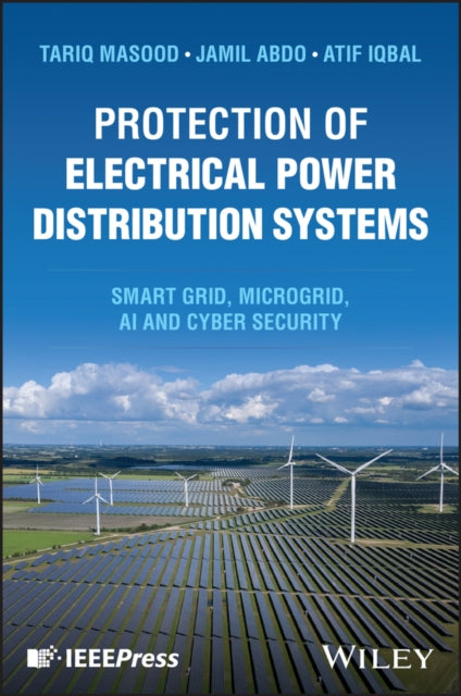 Protection of Electrical Power Distribution Systems