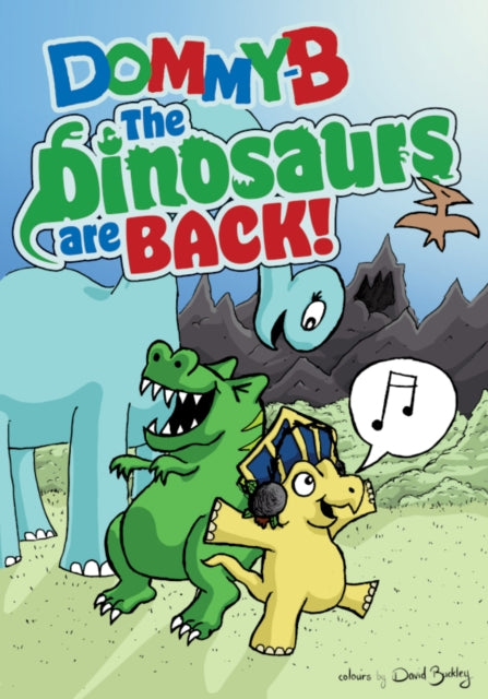 Dinosaurs Are Back!