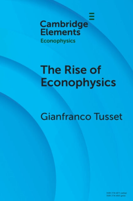Rise of Econophysics