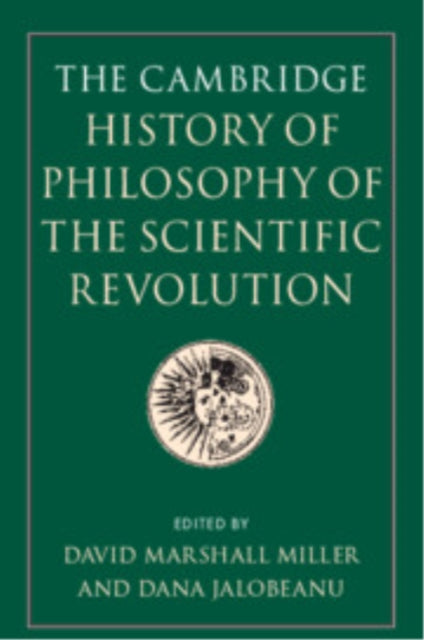 Cambridge History of Philosophy of the Scientific Revolution