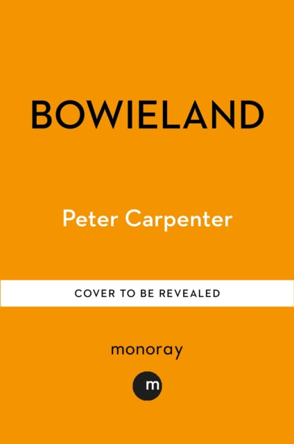 BOWIELAND
