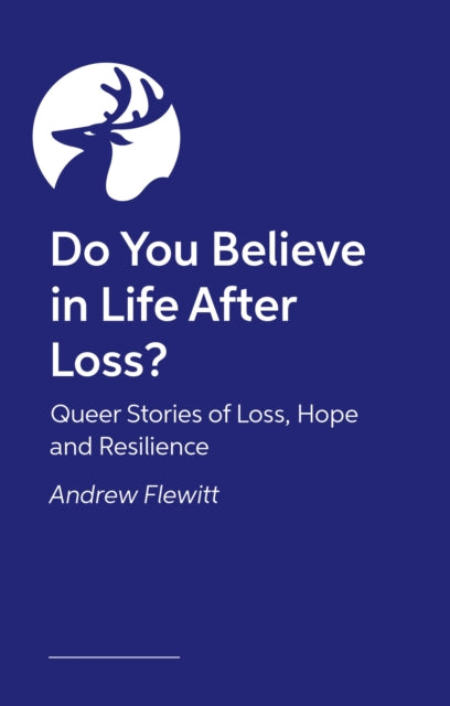 Do You Believe in Life After Loss?