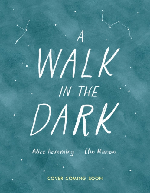Walk in the Dark