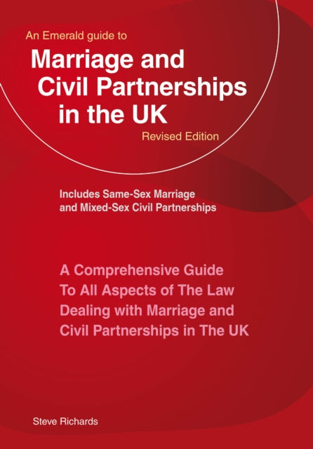 Emerald Guide to Marriage and Civil Partnerships in the UK