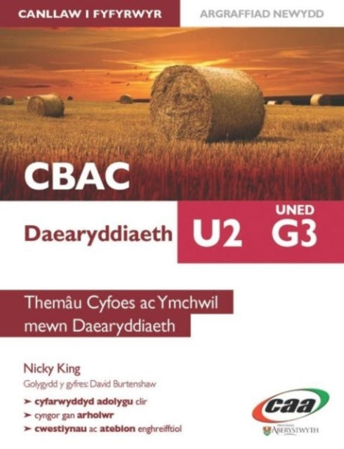 Daearyddiaeth U2 Uned G3: Themau Cyfoes ac Ymchwil Mewn Daearyddiaeth