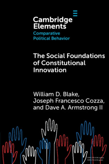 Social Foundations of Constitutional Innovation