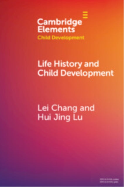 Life History and Child Development