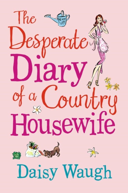 Desperate Diary of a Country Housewife
