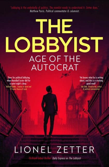 LOBBYIST AGE OF THE AUTOCRAT