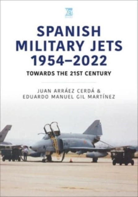 Spanish Military Jets 1954–2022