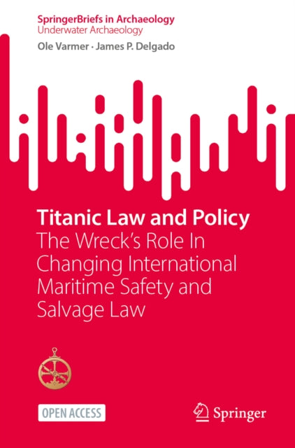 Titanic Law and Policy