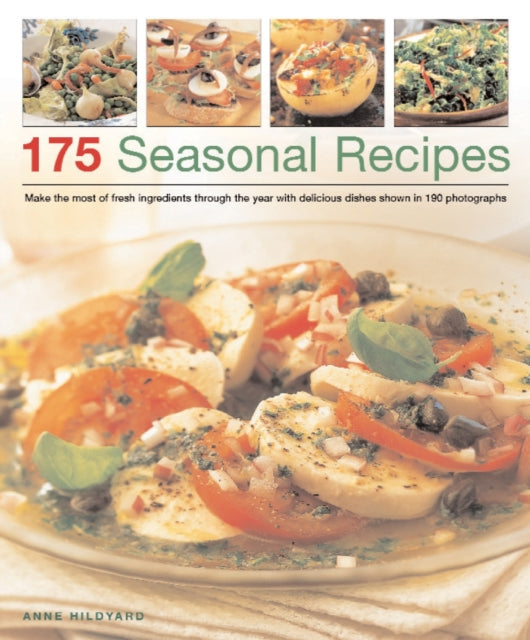 175 Seasonal Recipes