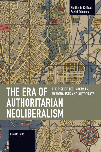 Era of Authoritarian Neoliberalism