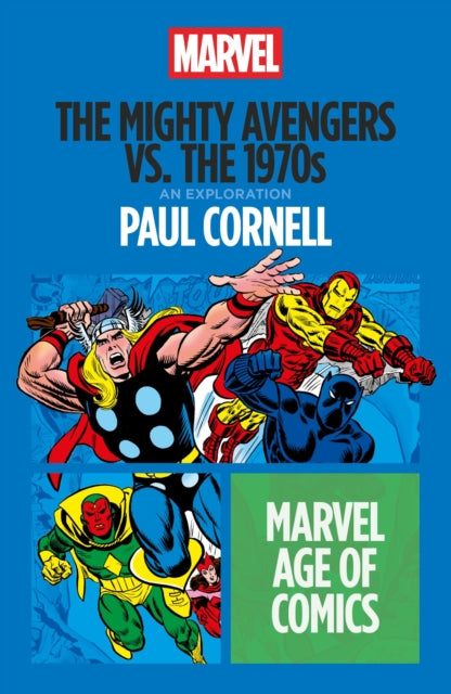 Mighty Avengers vs. the 1970s