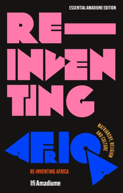 Re-Inventing Africa