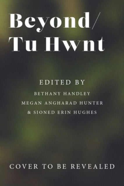 Beyond/Tu Hwnt