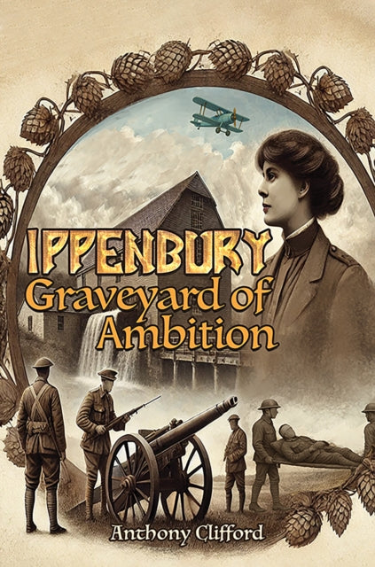 Ippenbury – Graveyard of Ambition