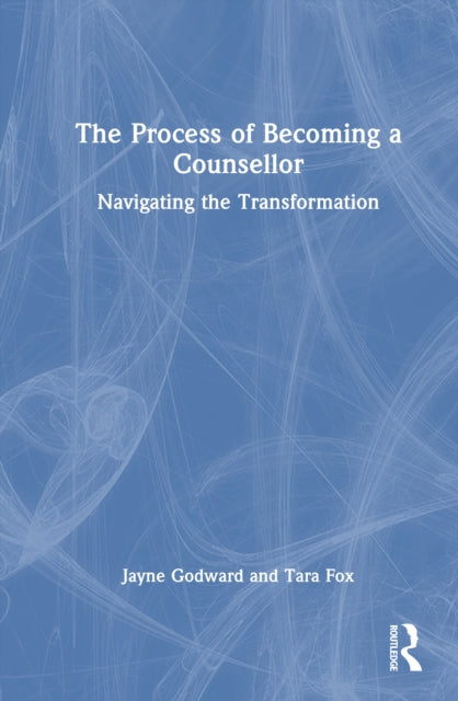 Process of Becoming a Counsellor