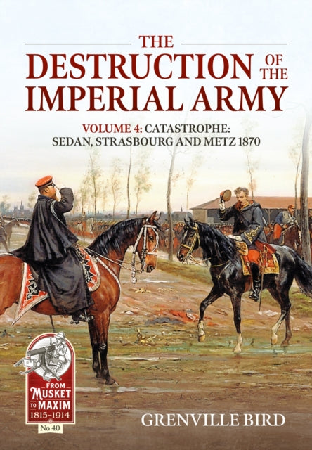 The Destruction of the Imperial Army