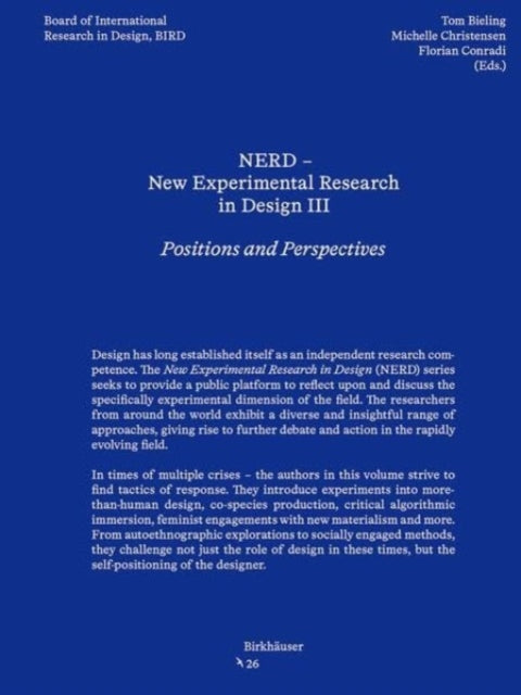 NERD III - New Experimental Research in Design