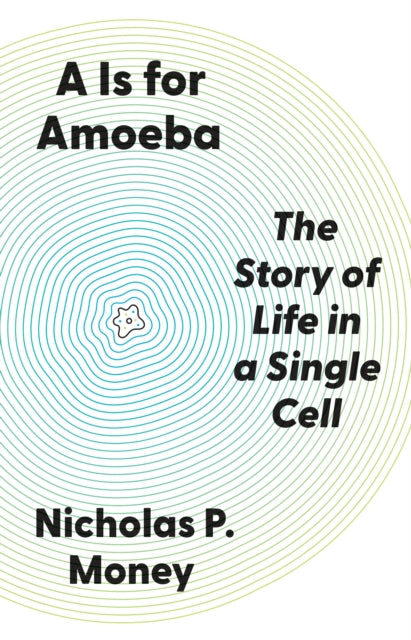 Is for Amoeba