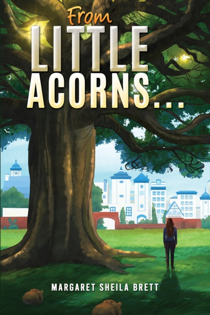 From Little Acorns…