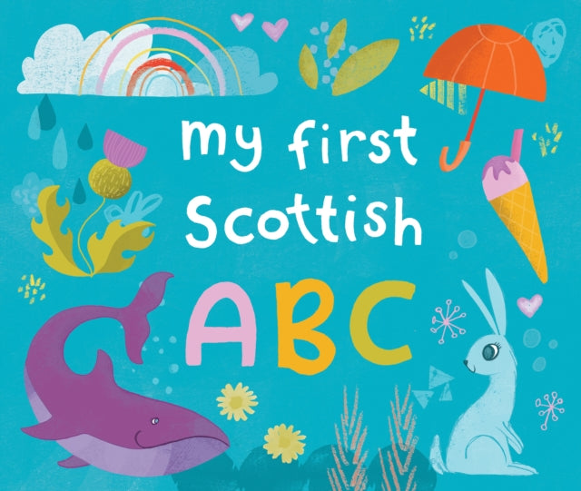 My First Scottish A B C