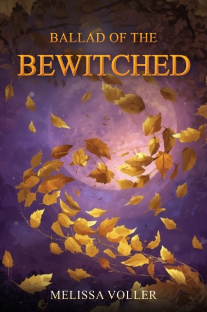 Ballad of the Bewitched