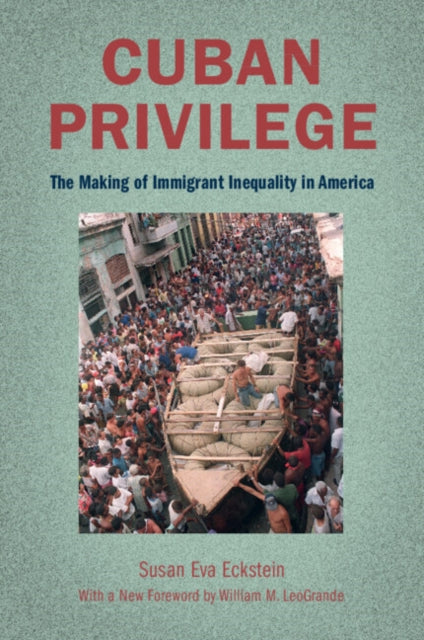 Cuban Privilege