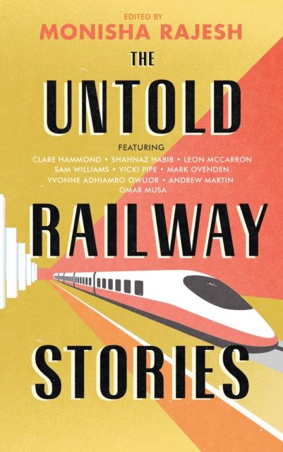 Untold Railway Stories