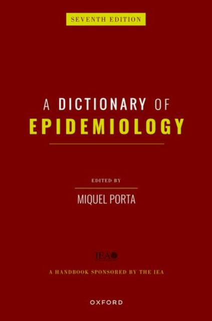 Dictionary of Epidemiology