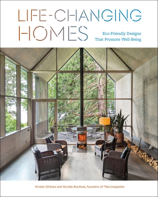 Life-Changing Homes
