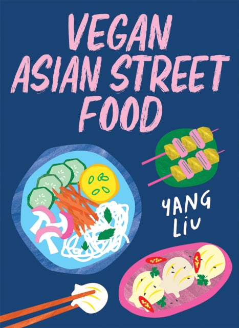 Vegan Asian Street Food