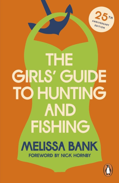 Girls' Guide to Hunting and Fishing