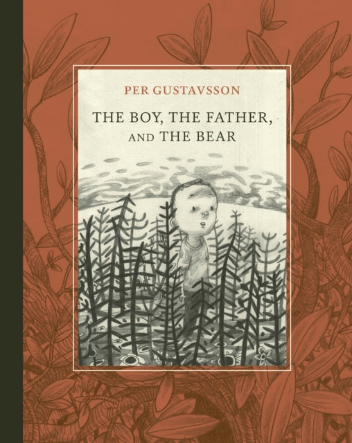 Boy, The Father, and The Bear