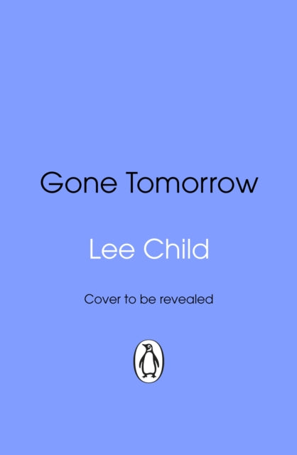 Gone Tomorrow
