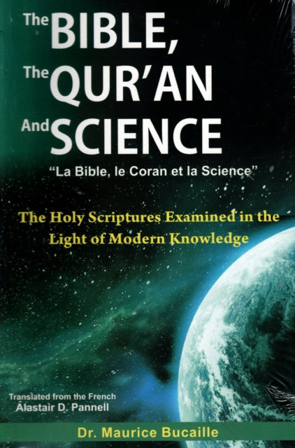 Bible, the Qur'an and Science