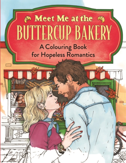 Meet Me at the Buttercup Bakery